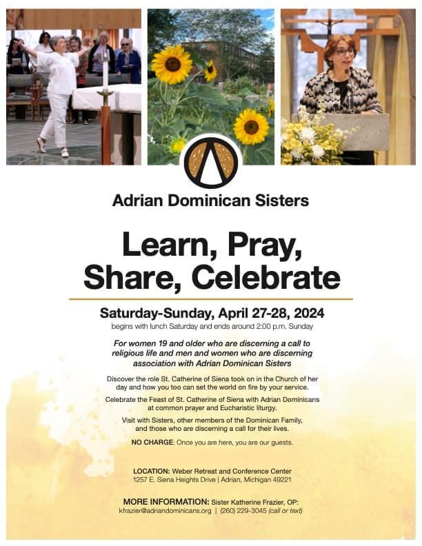 Join the Adrian Dominican Sisters - come and see today!