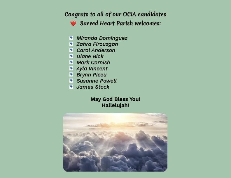 Congratulations to the OCIA candidates of Sacred Heart