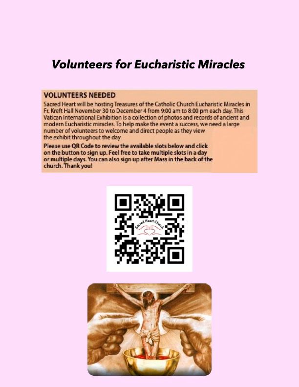 Sacred Heart's Eucharistic Miracles - Volunteers Needed!