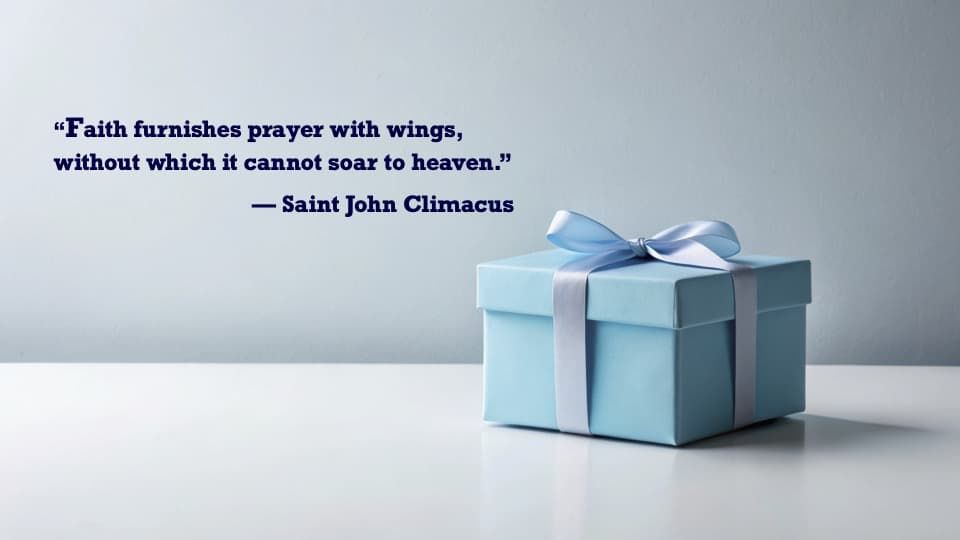 Quote of the Week by Saint John Climacus