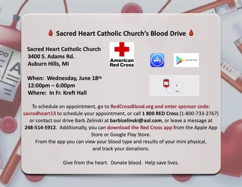 Sacred Heart's Summer Blood Drive - Help Save A Life!