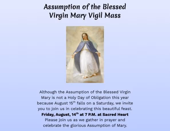Assumption of the Blessed Virgin Mary Vigil Mass