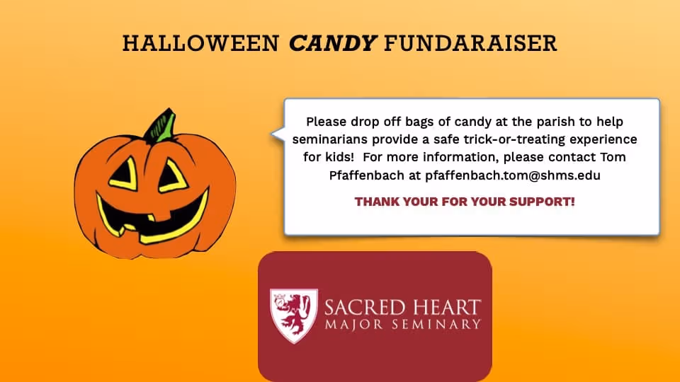 Sacred Heart Major Seminary Halloween Candy Donations