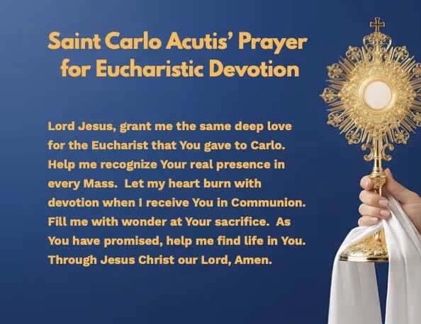 St. Carlo Acutis' Prayer for Eucharist Devotion