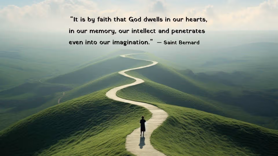 Quote of the Week by Saint Bernard