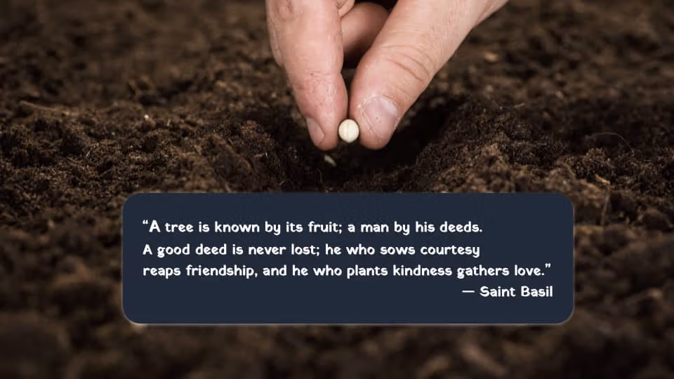 Quote of the Week by Saint Basil