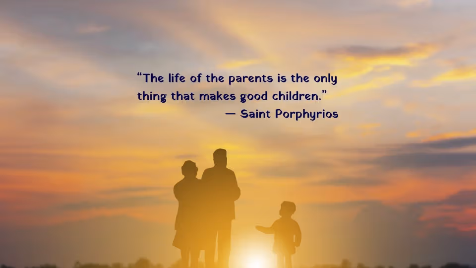 Quote of the Week by Saint Porphyrios