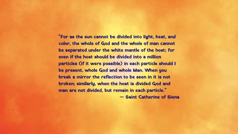 Quote of the Week by Saint Catherine of Siena