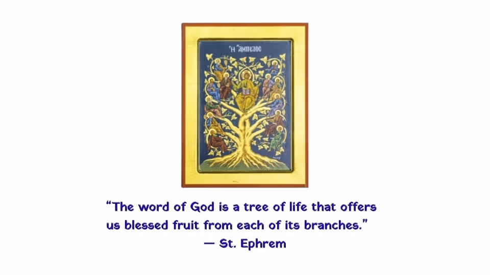 Quote of the Week by Saint Ephrem
