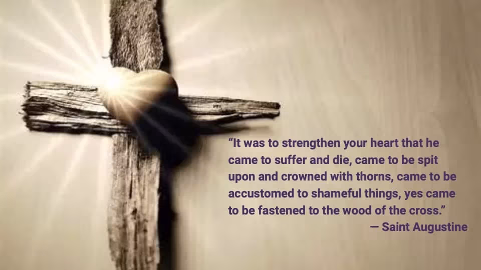 Quote of the Week by Saint Augustine