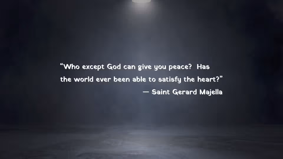 Quote of the Week by Saint Gerard Majella
