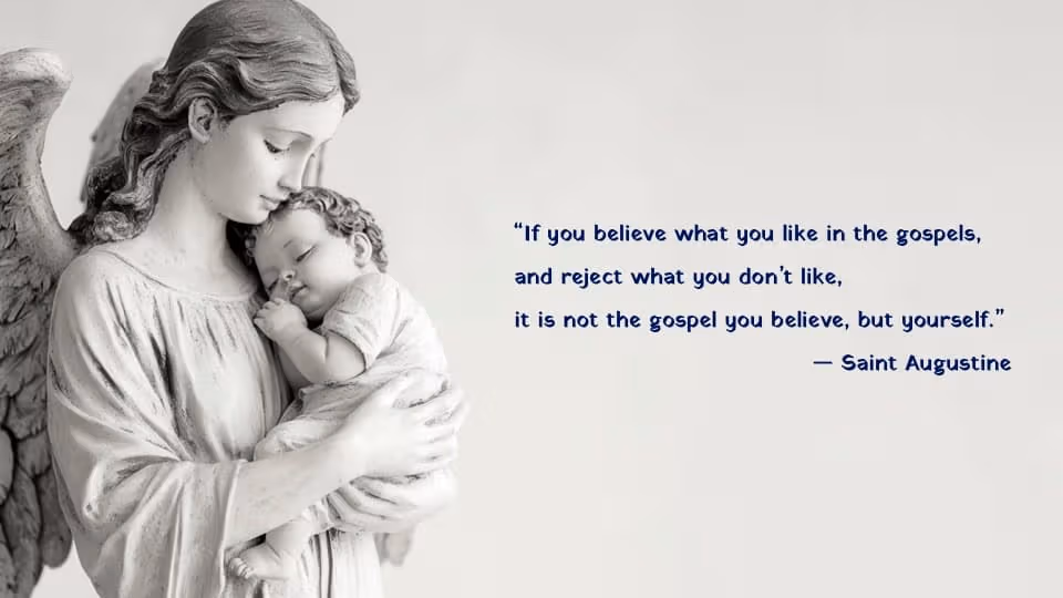 Quote of the Week by Saint Augustine