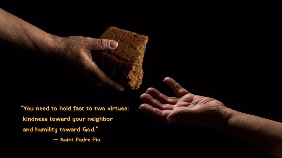 Quote of the Week by Saint Padre Pio